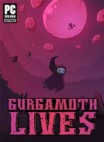 Gurgamoth Lives