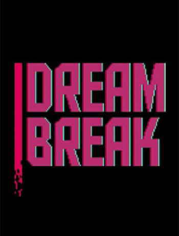 DreamBreak (2016)