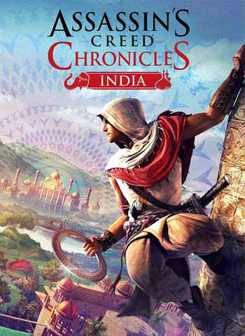 Assassin's Creed Chronicles India /    (2016)