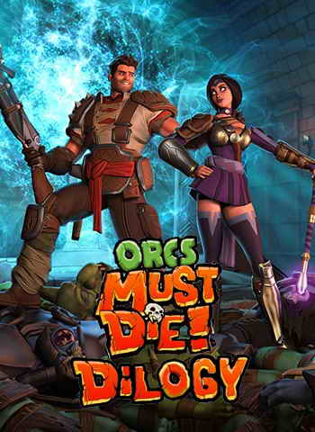 Orcs Must Die -  (2011-2012)